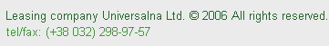 Leasing company Universalna Ltd